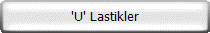 'U' Lastikler